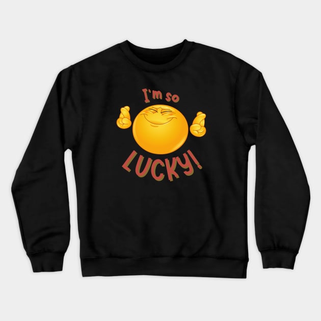 I'm So Lucky! #11 Crewneck Sweatshirt by Mazzlo Shop